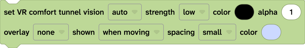 The set VR comfort block showing tunnel vision is set to auto.
